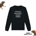 Bluza (bez kaptura) - z Twoim nadrukiem (grafiką i/lub tekstem) [personalizowana]